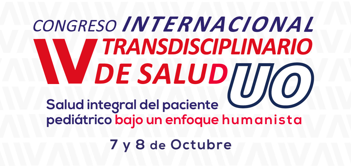 4to Congreso Internacional transdisciplinario de Salud UO